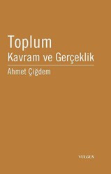 Toplum Kavram ve Gerçeklik - Vulgus Yayınları