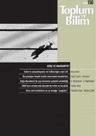 Toplum ve Bilim Dergisi Sayı: 150 - İletişim Yayınevi