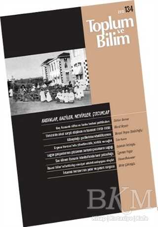 Toplum ve Bilim Sayı: 134 - İletişim Yayınevi