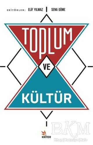 Toplum ve Kültür - Kriter Yayınları