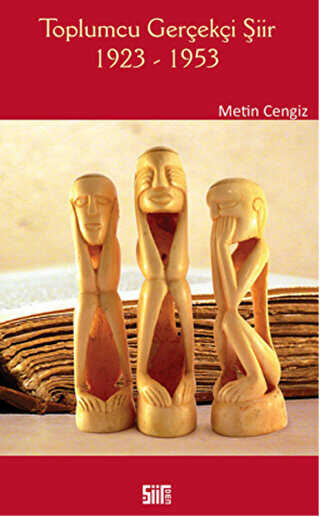 Toplumcu Gerçekçi Şiir 1923-1953 - Şiirden Yayıncılık