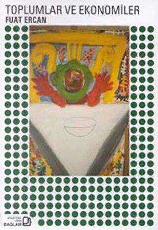 Toplumlar ve Ekonomiler - Bağlam Yayınları
