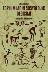 Toplumların Sosyolojik Değişimi - 2