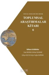 Toplumsal Araştırmalar Kitabı 6 - Artikel Akademi