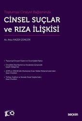 Toplumsal Cinsiyet Bağlamında Cinsel Suçlar ve Rıza İlişkisi - Seçkin Yayıncılık