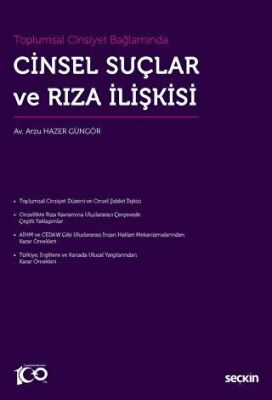 Toplumsal Cinsiyet Bağlamında Cinsel Suçlar ve Rıza İlişkisi - 1
