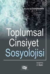 Toplumsal Cinsiyet Sosyolojisi - Anı Yayıncılık