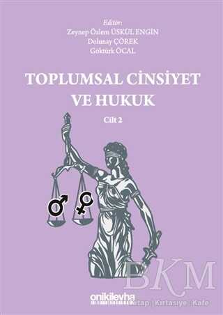 Toplumsal Cinsiyet ve Hukuk Cilt 2 - On İki Levha Yayınları
