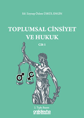 Toplumsal Cinsiyet ve Hukuk Cilt 1 - 1