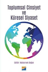 Toplumsal Cinsiyet ve Küresel Siyaset - Siyasal Kitabevi