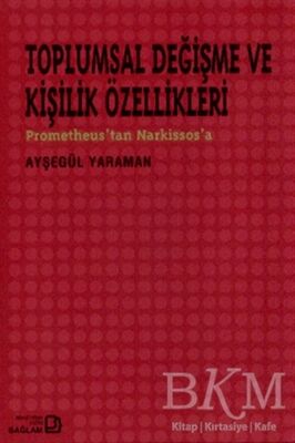 Toplumsal Değişme ve Kişilik Özellikleri - 1