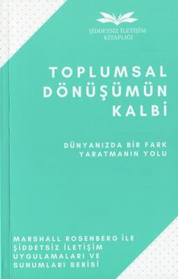 Toplumsal Dönüşümün Kalbi - 1