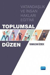 Toplumsal Düzen - Nobel Akademik Yayıncılık