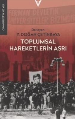 Toplumsal Hareketlein Asrı - 1