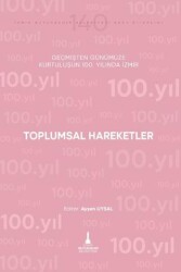 Toplumsal Hareketler - İzmir Büyükşehir Belediyesi İzmir Kent Kitaplığı