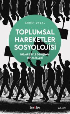 Toplumsal Hareketler Sosyolojisi - 1