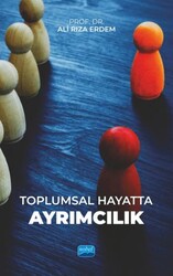 Toplumsal Hayatta Ayrımcılık - Nobel Akademik Yayıncılık