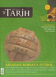 Toplumsal Tarih Dergisi Sayı: 102 - Tarih Vakfı Yurt Yayınları - Toplumsal Tarih Dergi