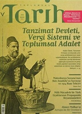 Toplumsal Tarih Dergisi Sayı: 252 Aralık 2014 - 1