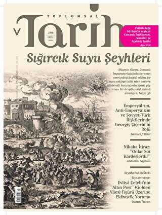 Toplumsal Tarih Dergisi Sayı: 298 Ekim 2018 - Tarih Vakfı Yurt Yayınları - Toplumsal Tarih Dergi