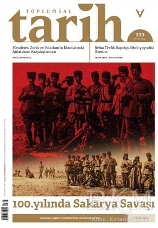 Toplumsal Tarih Dergisi Sayı: 333 Eylül 2021 - Tarih Vakfı Yurt Yayınları - Toplumsal Tarih Dergi