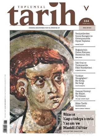 Toplumsal Tarih Dergisi Sayı: 334 Ekim 2021 - Tarih Vakfı Yurt Yayınları - Toplumsal Tarih Dergi
