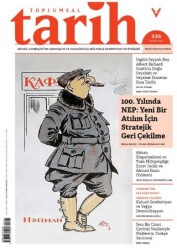 Toplumsal Tarih Dergisi Sayı: 335 Kasım 2021 - Tarih Vakfı Yurt Yayınları - Toplumsal Tarih Dergi