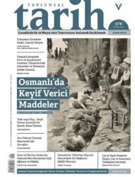 Toplumsal Tarih Dergisi Sayı: 376 Nisan 2025 - Tarih Vakfı Yurt Yayınları - Toplumsal Tarih Dergi
