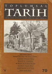 Toplumsal Tarih Dergisi Sayı: 70 - Tarih Vakfı Yurt Yayınları - Toplumsal Tarih Dergi