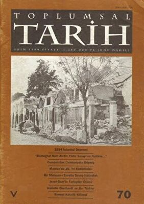 Toplumsal Tarih Dergisi Sayı: 70 - 1