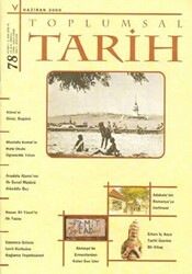Toplumsal Tarih Dergisi Sayı: 78 - Tarih Vakfı Yurt Yayınları - Toplumsal Tarih Dergi