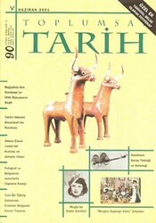 Toplumsal Tarih Dergisi Sayı: 90 - Tarih Vakfı Yurt Yayınları - Toplumsal Tarih Dergi