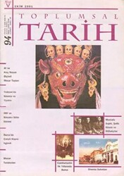 Toplumsal Tarih Dergisi Sayı: 94 - Tarih Vakfı Yurt Yayınları - Toplumsal Tarih Dergi
