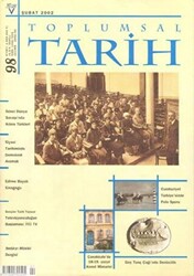 Toplumsal Tarih Dergisi Sayı: 98 - Tarih Vakfı Yurt Yayınları - Toplumsal Tarih Dergi
