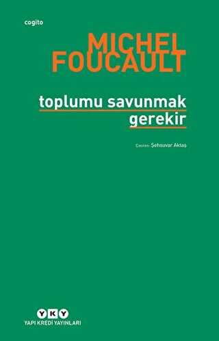 Toplumu Savunmak Gerekir - Yapı Kredi Yayınları