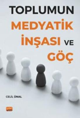 Toplumun Medyatik İnşası ve Göç - 1