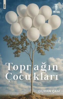 Toprağın Çocukları - 1