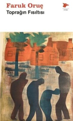 Toprağın Fısıltısı - 1