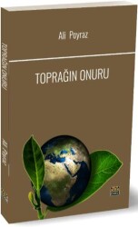 Toprağın Onuru - J&J Yayınları