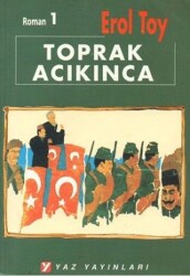 Toprak Acıkınca 3 Kitap - Yaz Yayınları