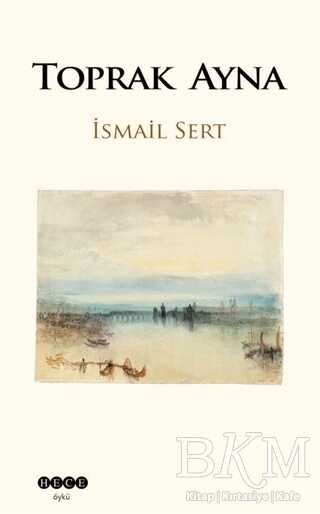 Toprak Ayna - Hece Yayınları