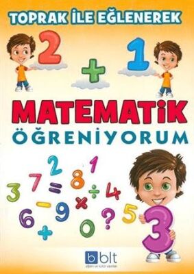 Toprak İle Eğlenerek Matematik Öğreniyorum - 1