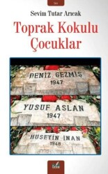 Toprak Kokulu Çocuklar - İzan Yayıncılık