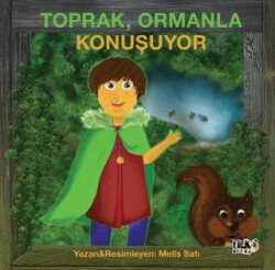 Toprak, Ormanla Konuşuyor - Tilki Kitap