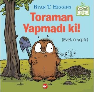 Toraman Yapmadı Ki! Organik Kitap - 1