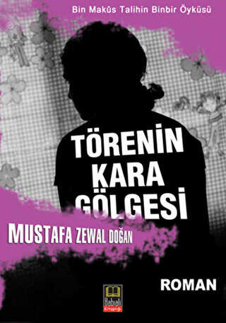 Törenin Kara Gölgesi - Babıali Kitaplığı