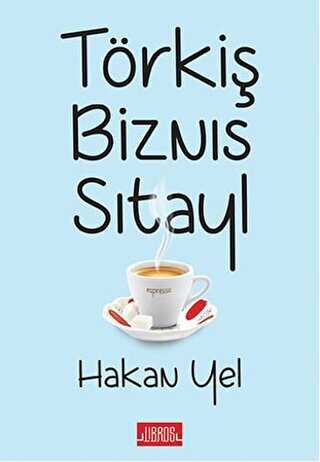 Törkiş Biznıs Sıtayl - Libros Yayınları