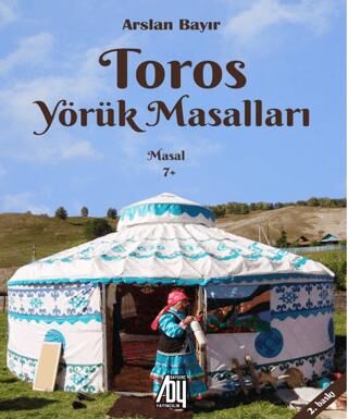 Toros Yörük Masalları - 1