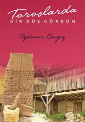 Toroslarda Bir Düş Gördüm - Cinius Yayınları