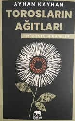 Torosların Ağıtları - Parya Kitap